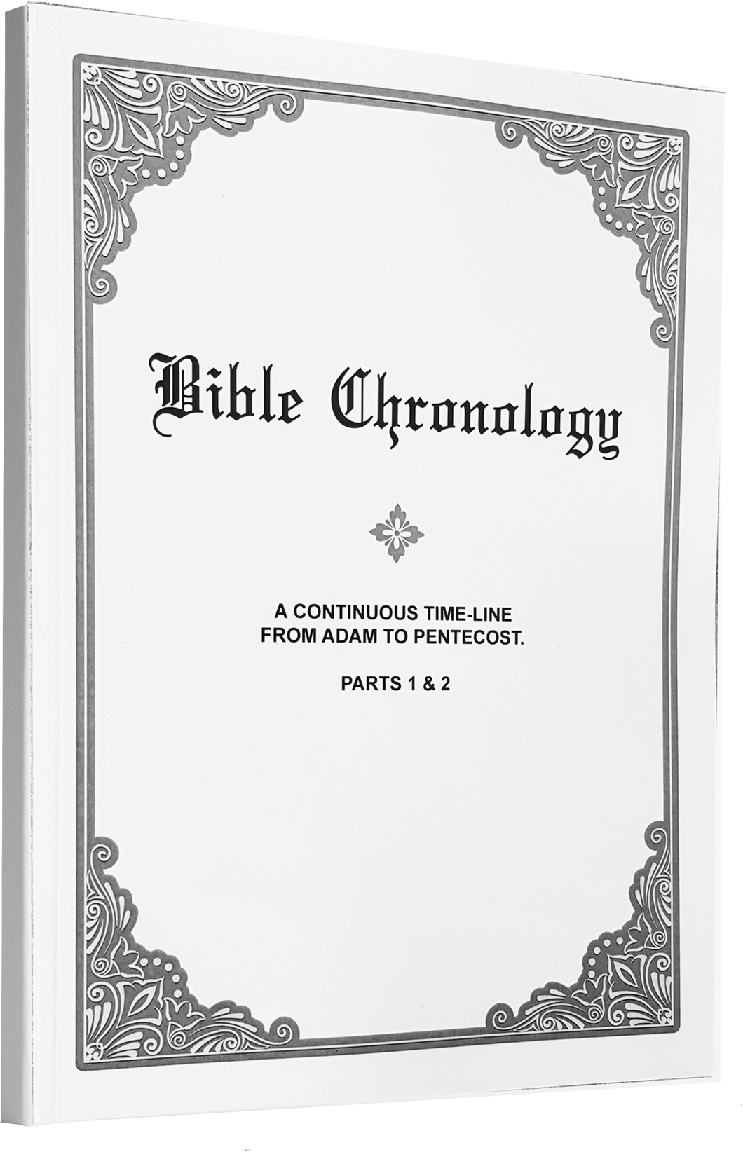 The Bible Chronology